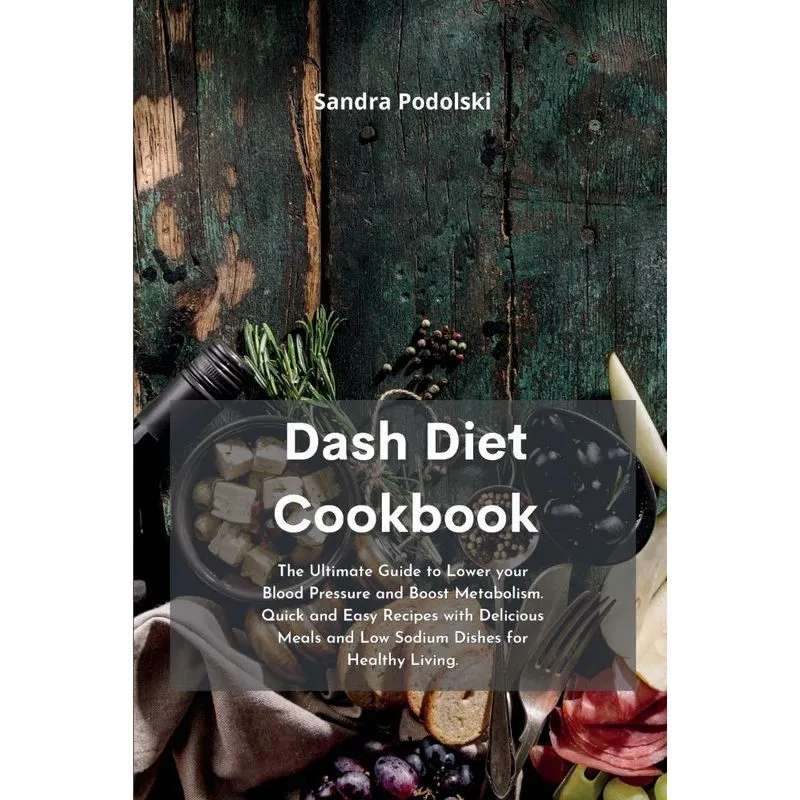 Dash Diet Cookbook