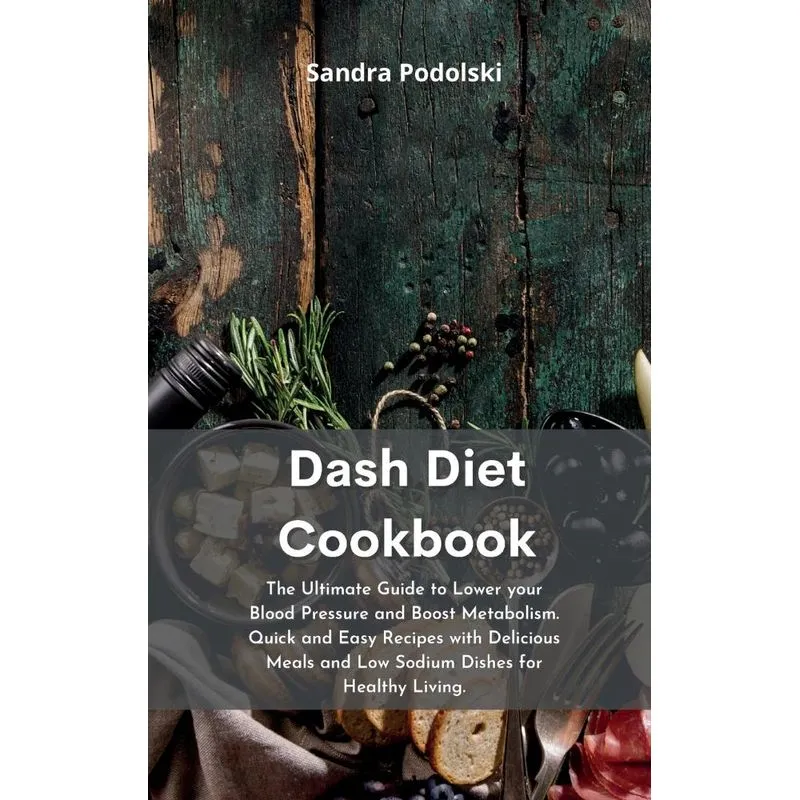 Dash Diet Cookbook