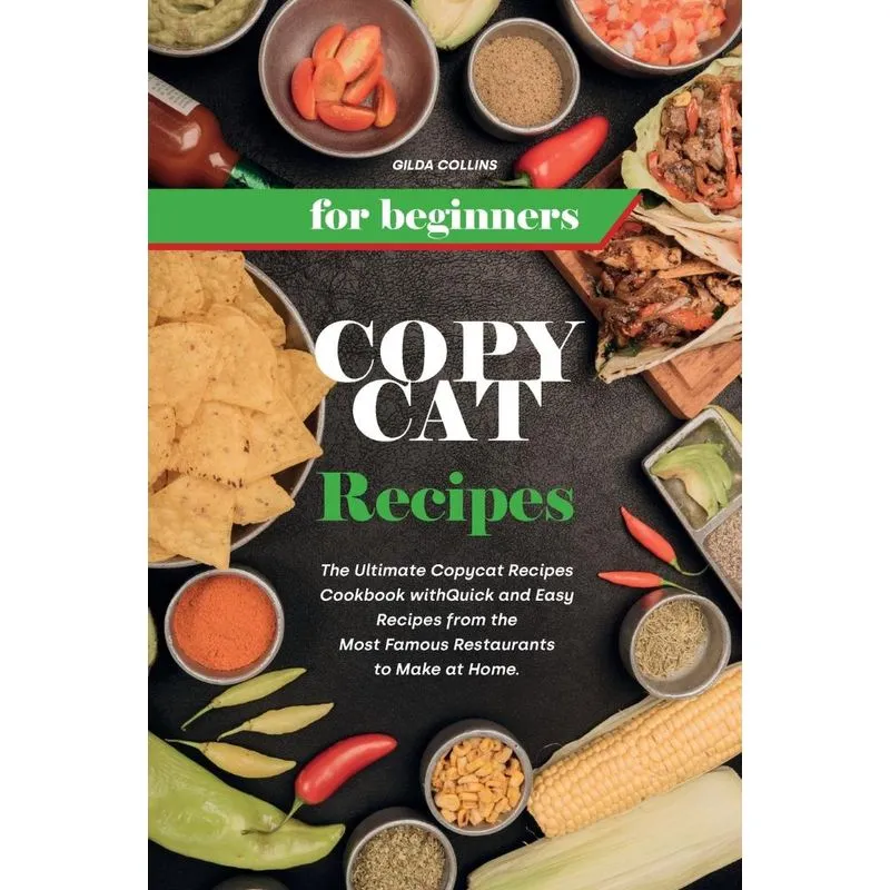 Copycat Recipes for Beginners