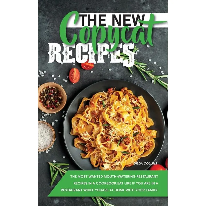 The New Copycat Recipes