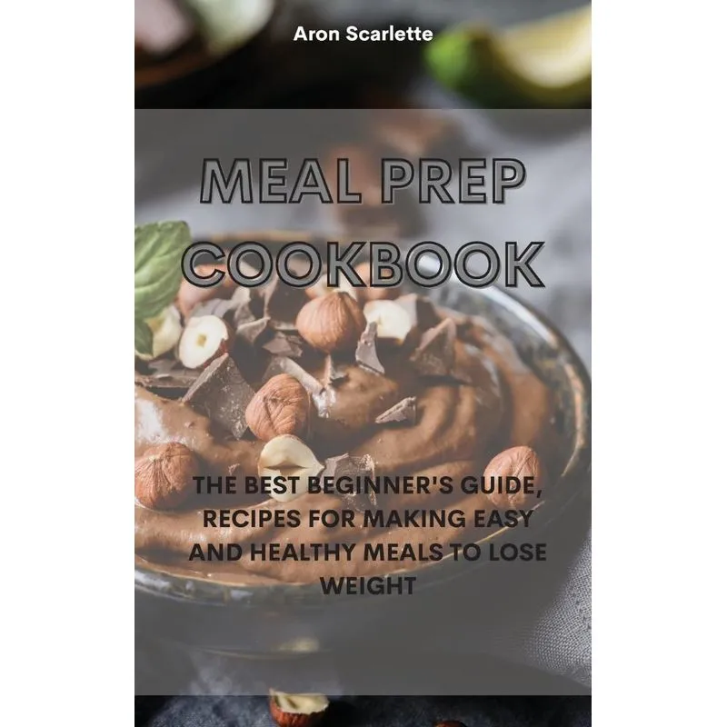 Meal Prep Cookbook