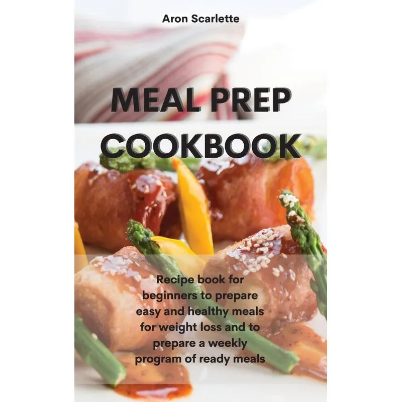 Meal Prep Cookbook