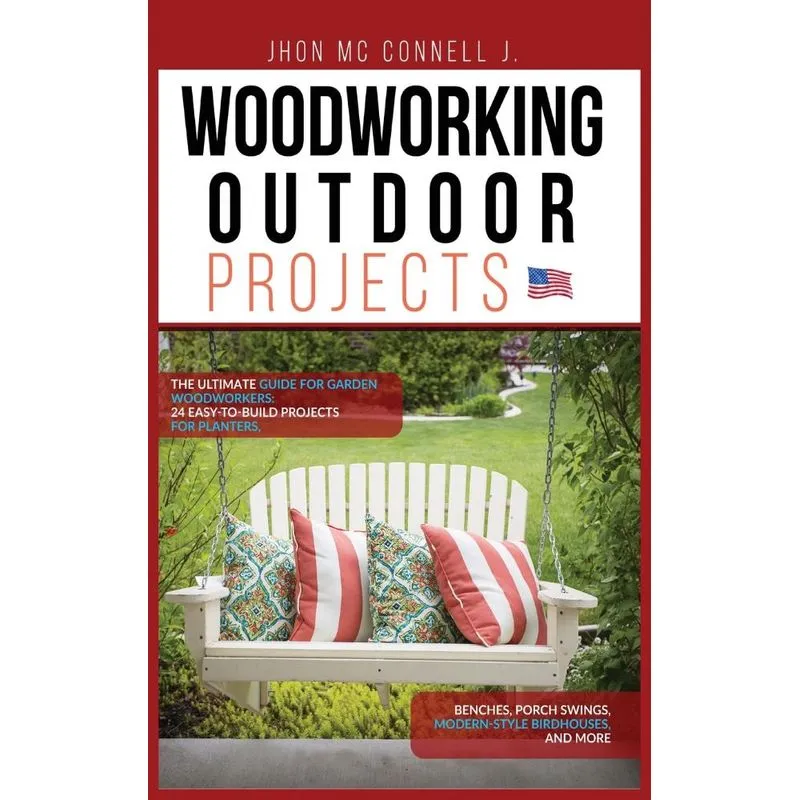 Woodworking Outdoor Projects