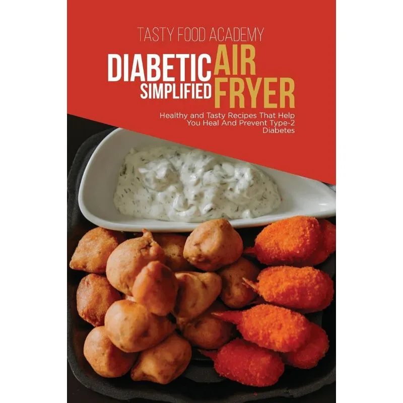 DIABETIC AIR FRYER SIMPLIFIED