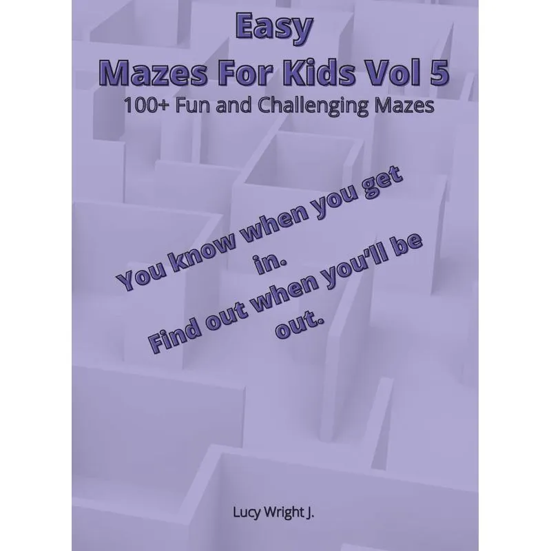 Easy Mazes For Kids Vol 5