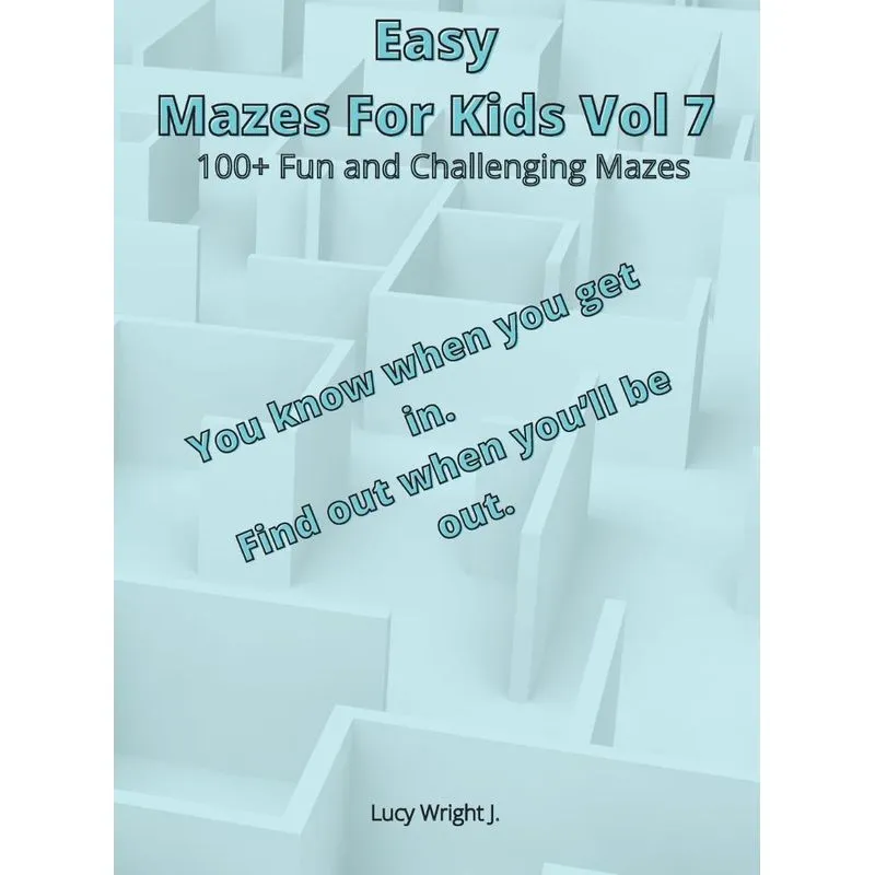Easy Mazes For Kids Vol 7