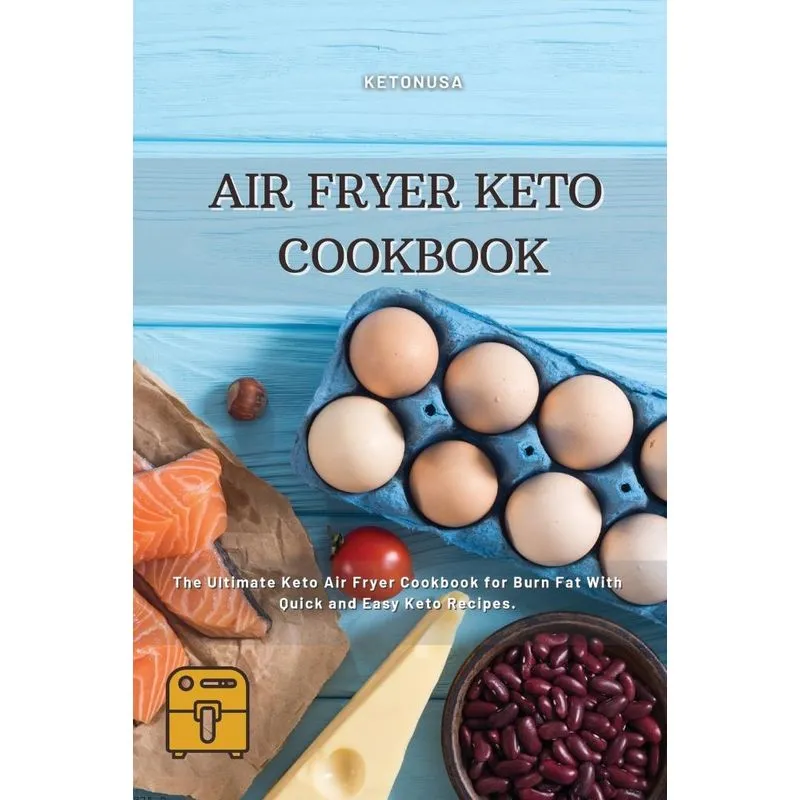 AIR FRYER KETO COOKBOOK