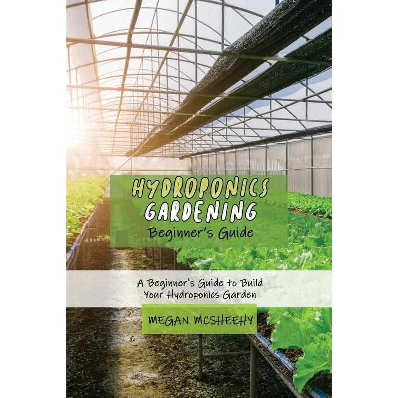 Hydroponics Gardening Beginners Guide
