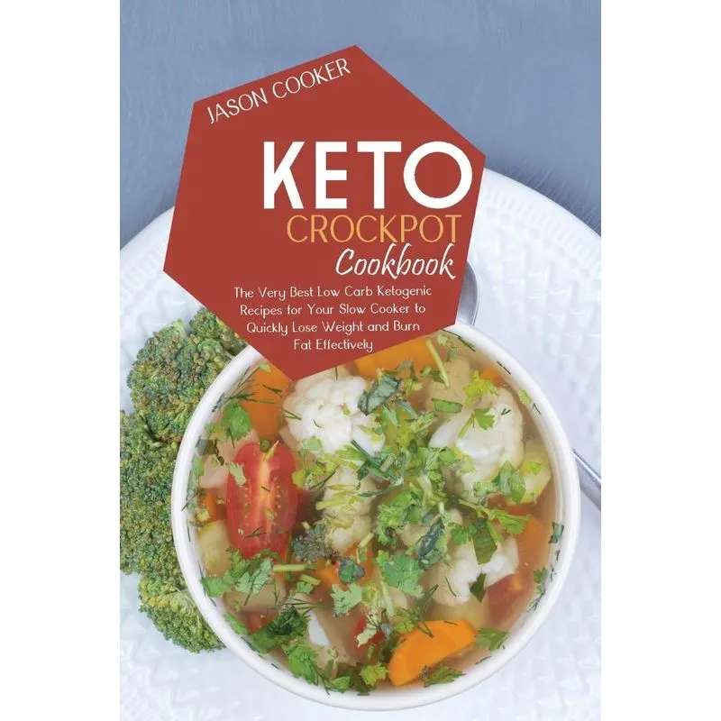 Keto Crockpot Cookbook