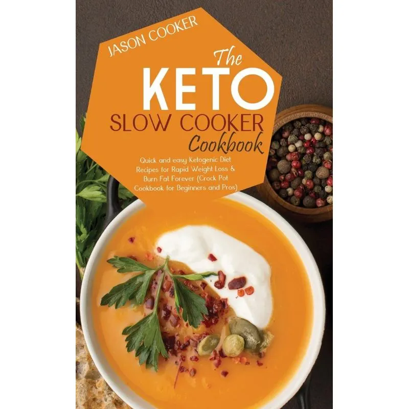 Keto Slow Cooker Cookbook