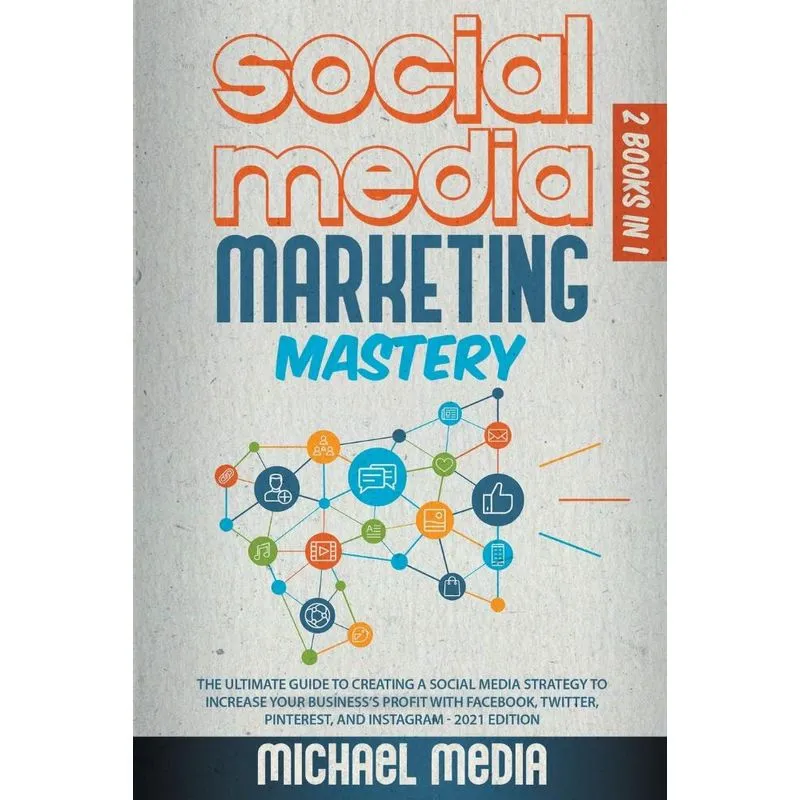 Social Media Marketing Mastery