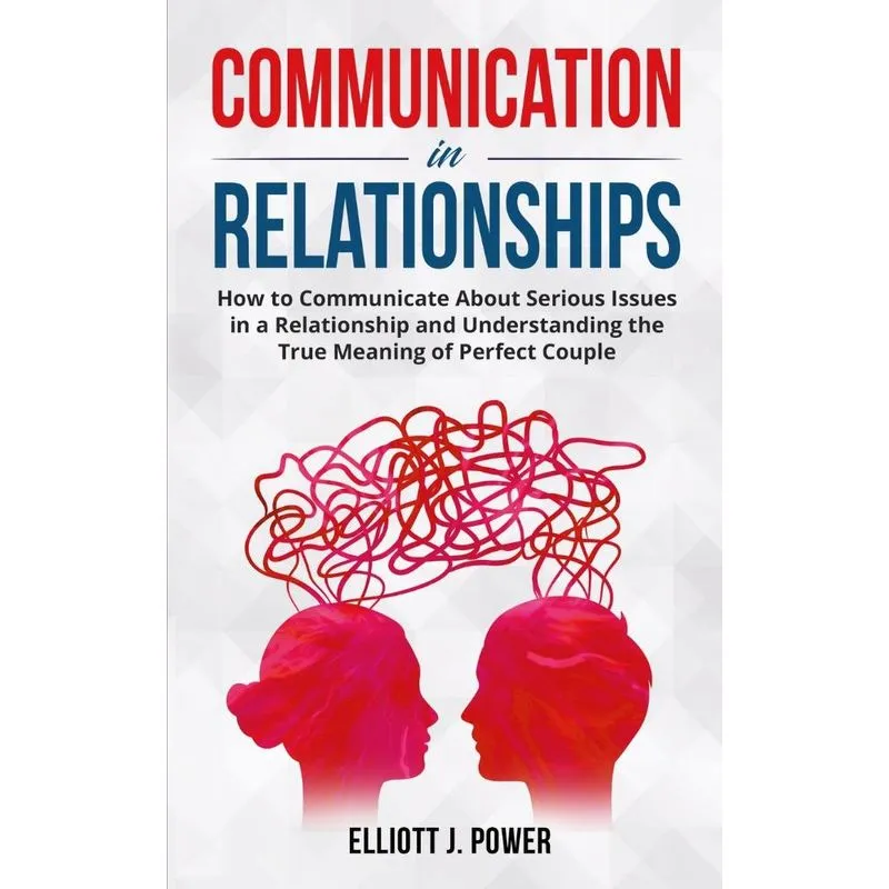 Communication in Relationships