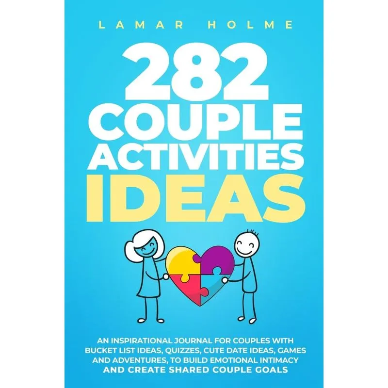 282 COUPLE ACTIVITIES IDEAS