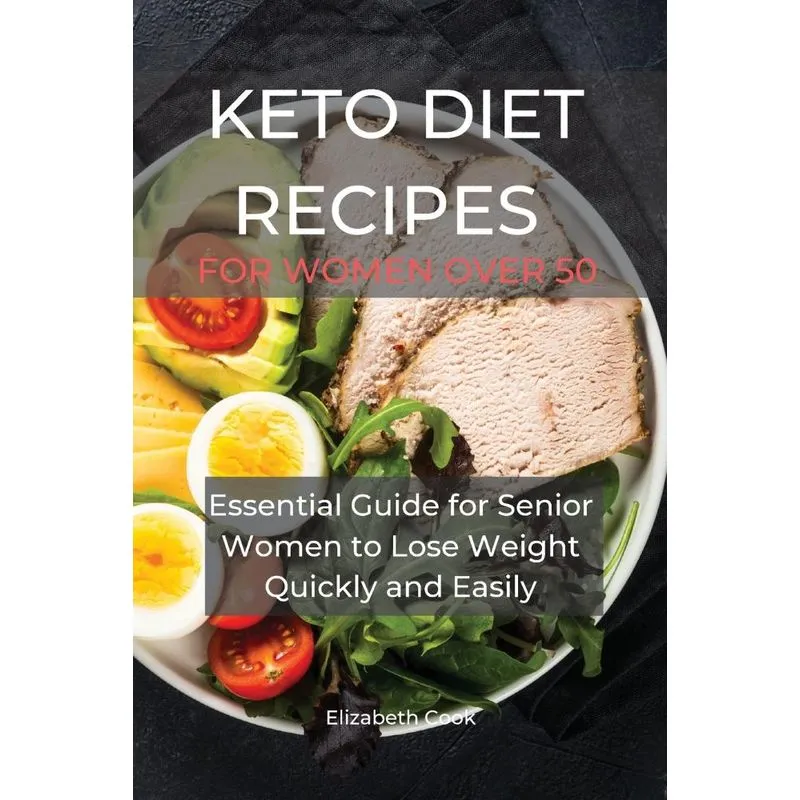 KETO DIET RECIPES FOR WOMEN OVER 50