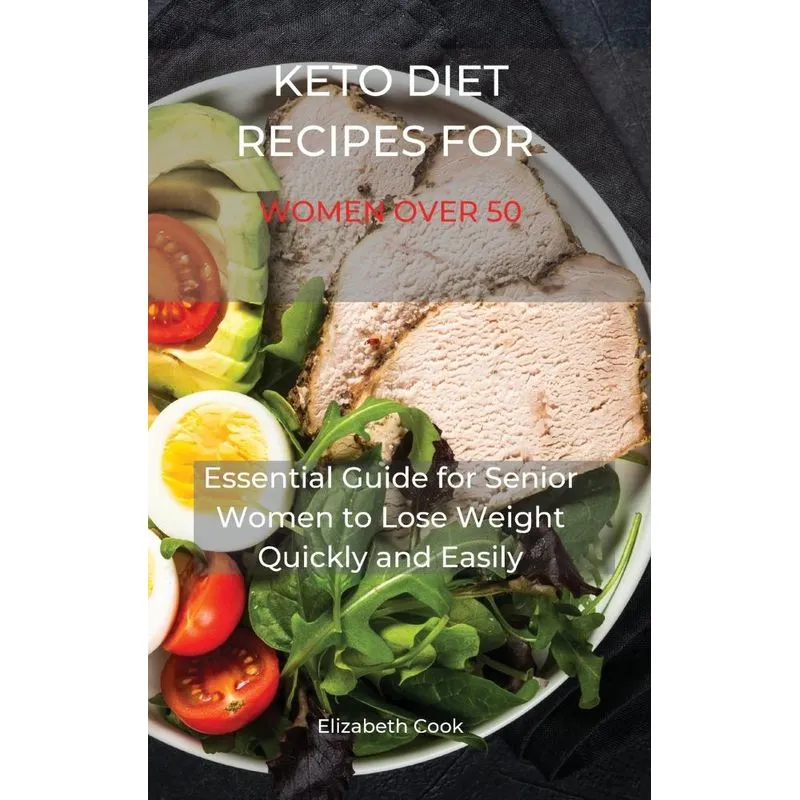 KETO DIET RECIPES FOR WOMEN OVER 50