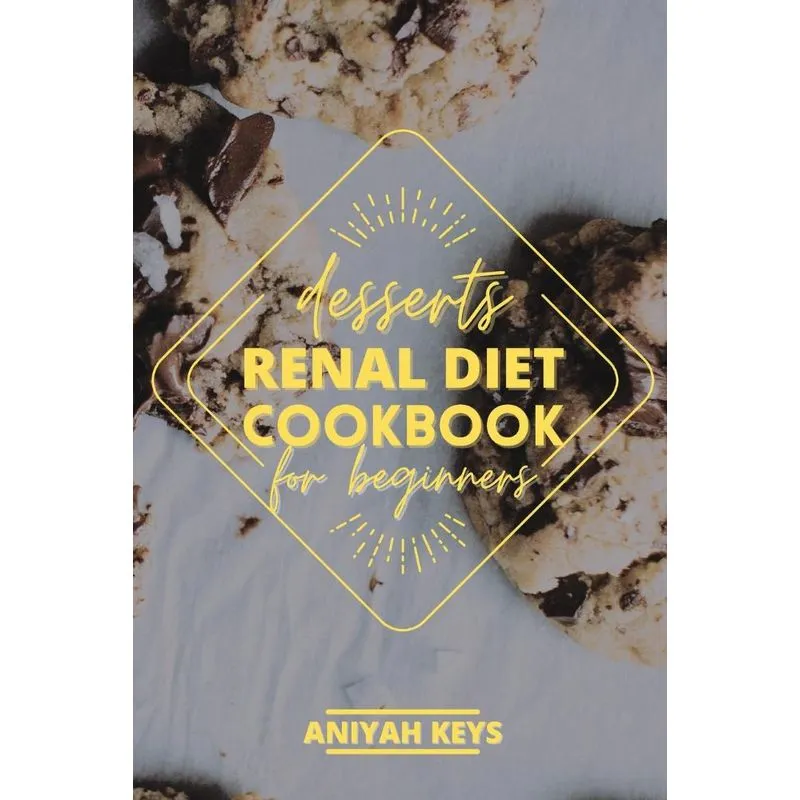 Renal Diet Cookbook for Beginners