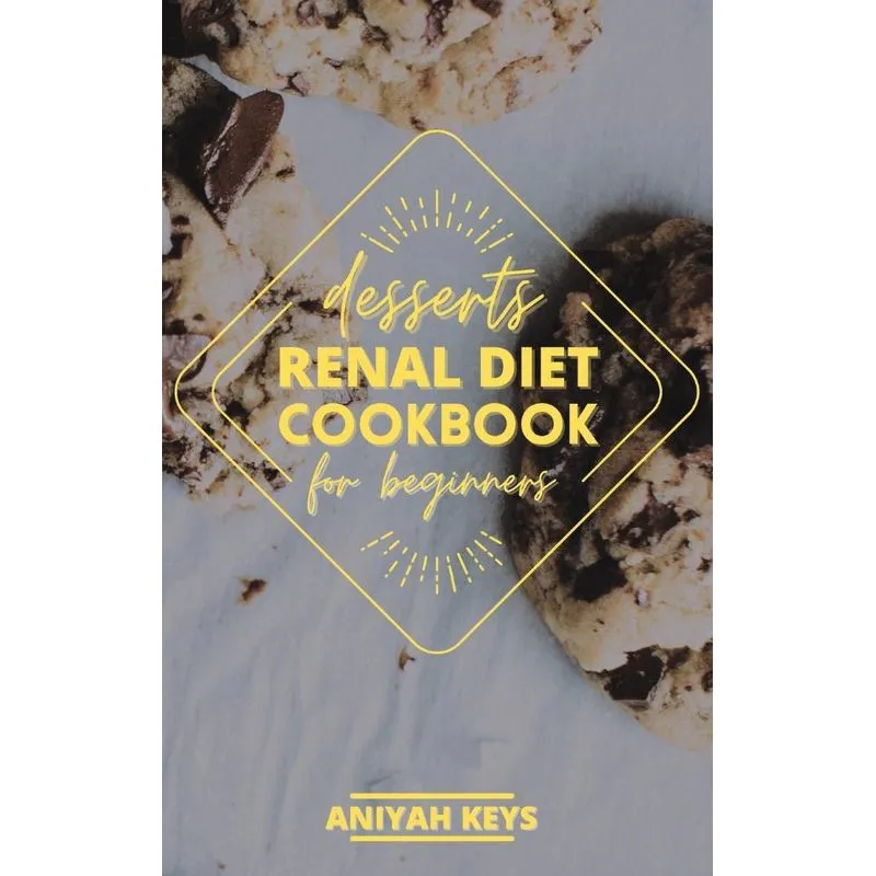 Renal Diet Cookbook for Beginners