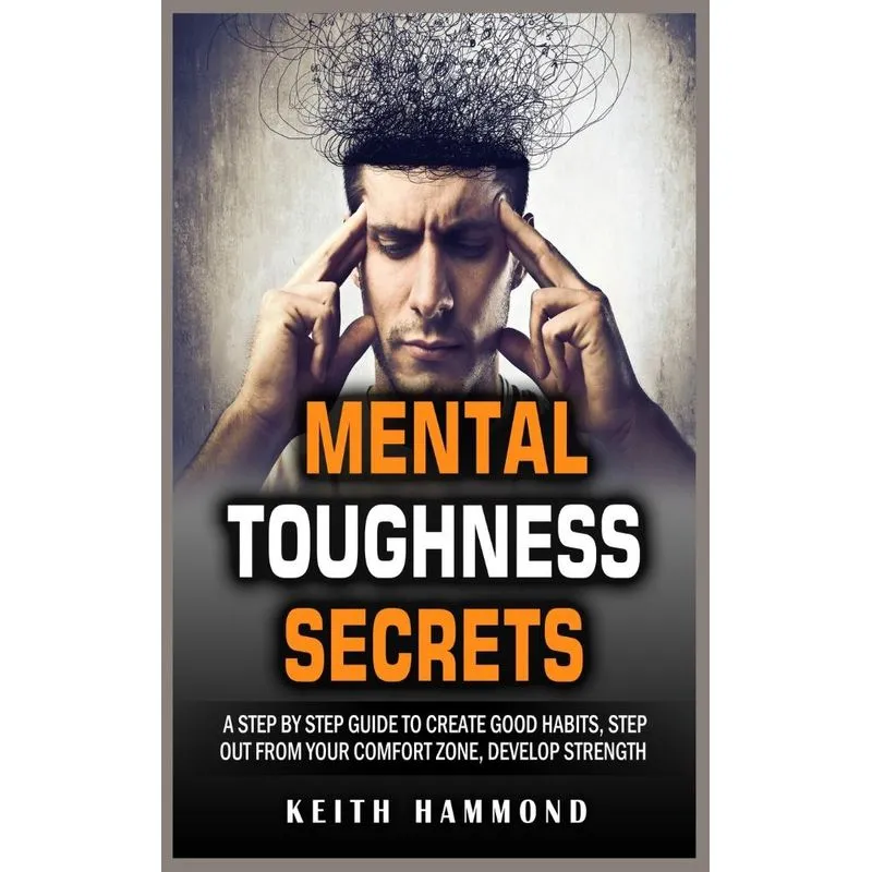 MENTAL TOUGHNESS SECRETS