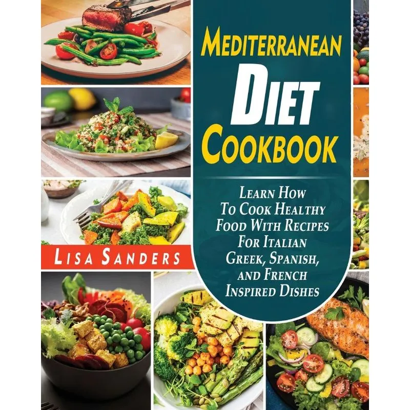 Mediterranean Diet Cookbook