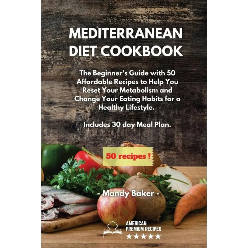Mediterranean Diet Cookbook