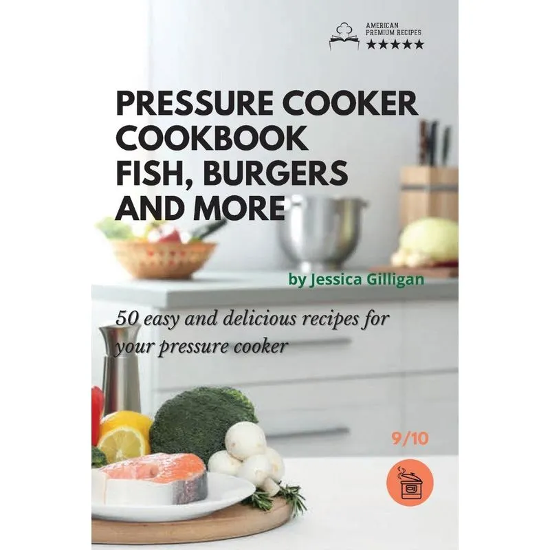 Pressure Cooker Cookbook