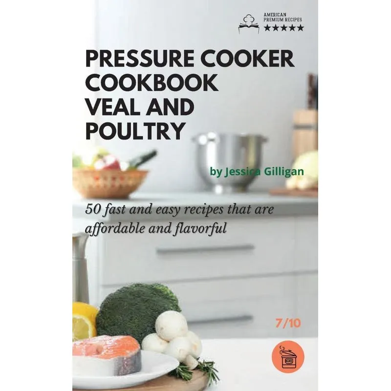 Pressure Cooker Cookbook