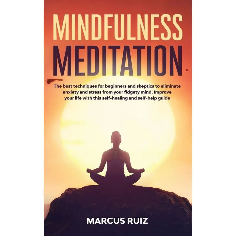 MINDFULNESS MEDITATION