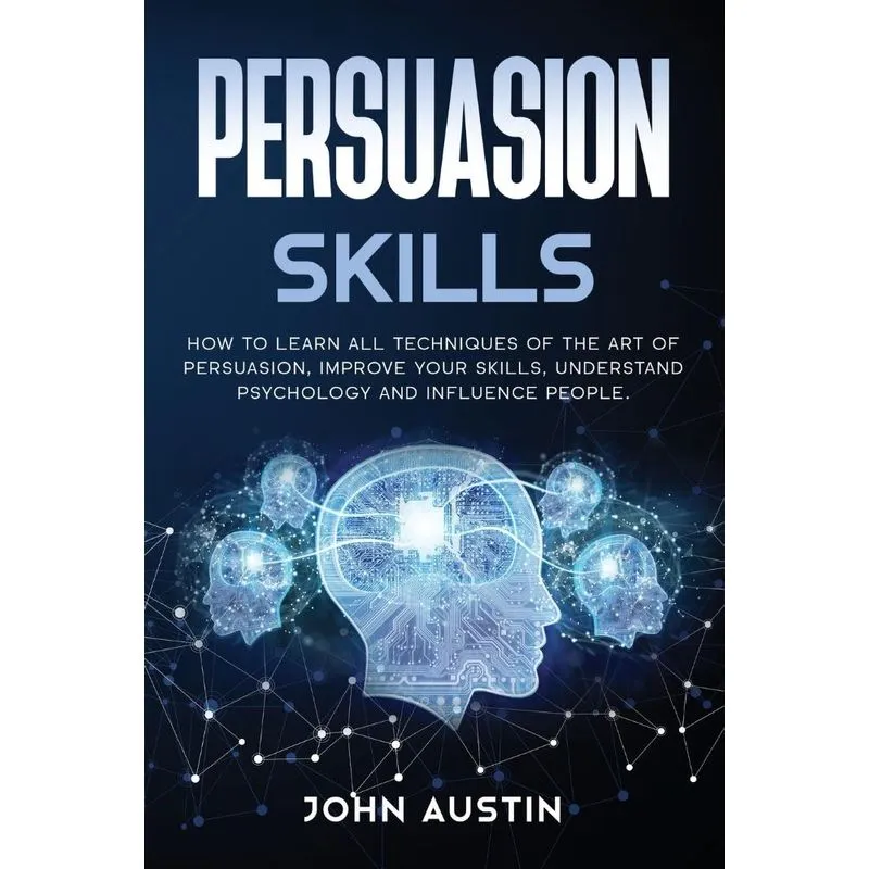 Persuasion skills