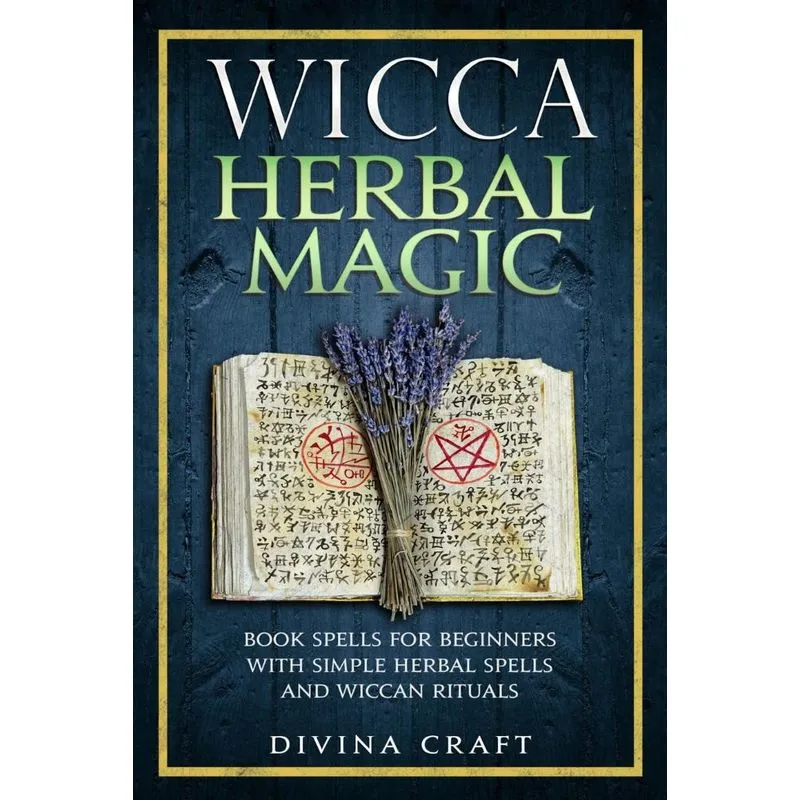 Wicca Herbal Magic