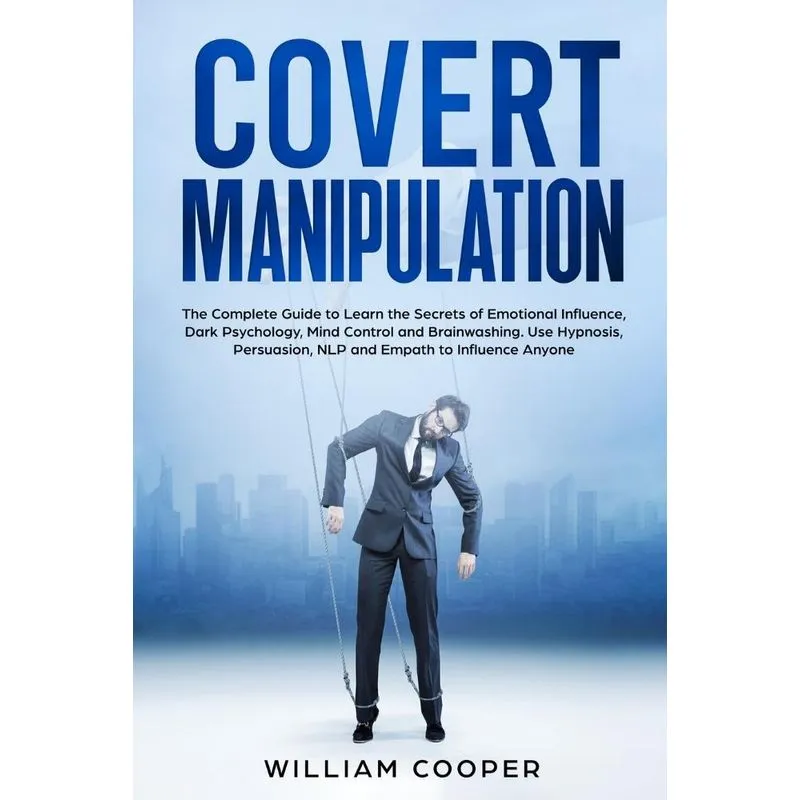 Covert Manipulation