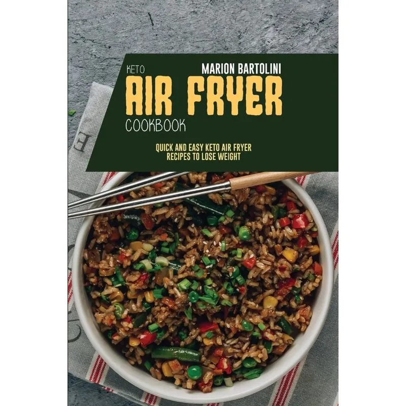 Keto Air Fryer Cookbook