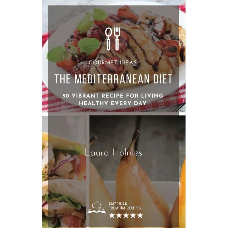 THE MEDITERRANEAN DIET