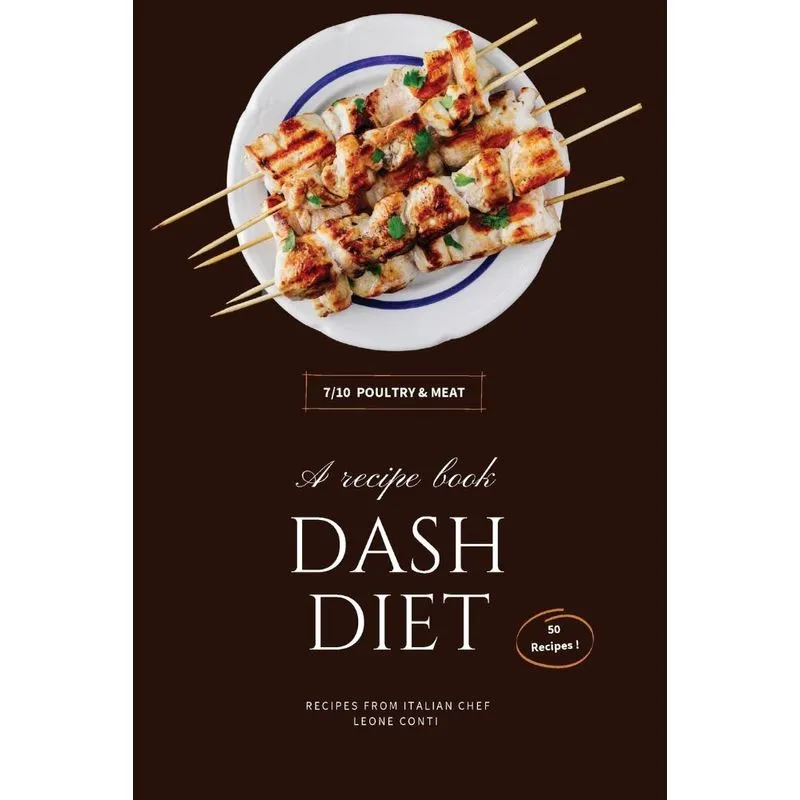 DASH DIET - POULTRY AND MEAT