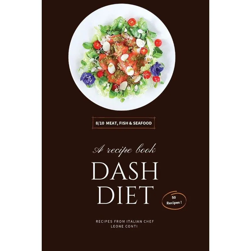 DASH DIET - MEAT, FISH AND SEAFOOD