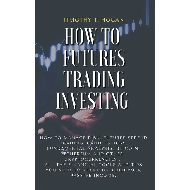 HOW TO FUTURES TRADING INVESTING