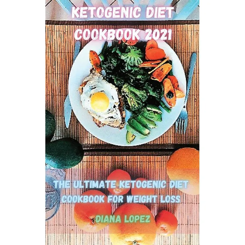 Ketogenic Diet Cookbook 2021