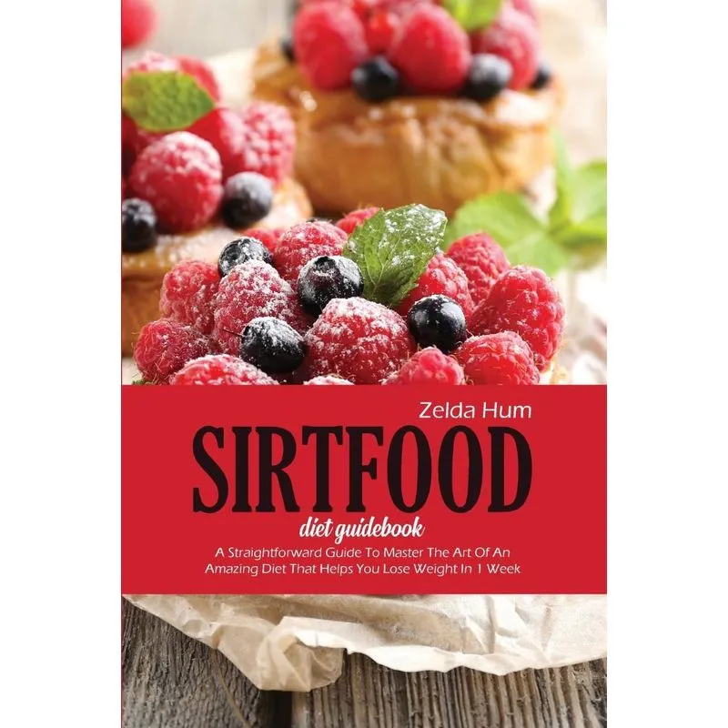 Sirtfood Diet Guidebook