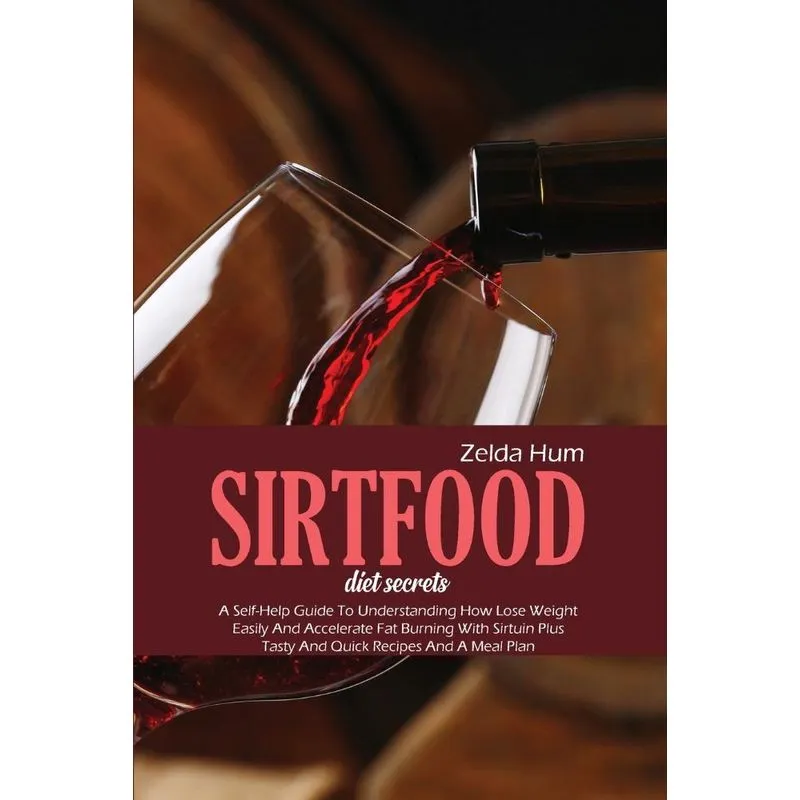 Sirtfood Diet Secrets