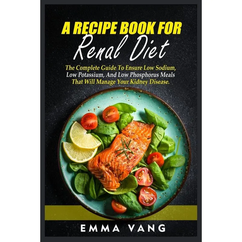 A Recipe Book For Renal Diet