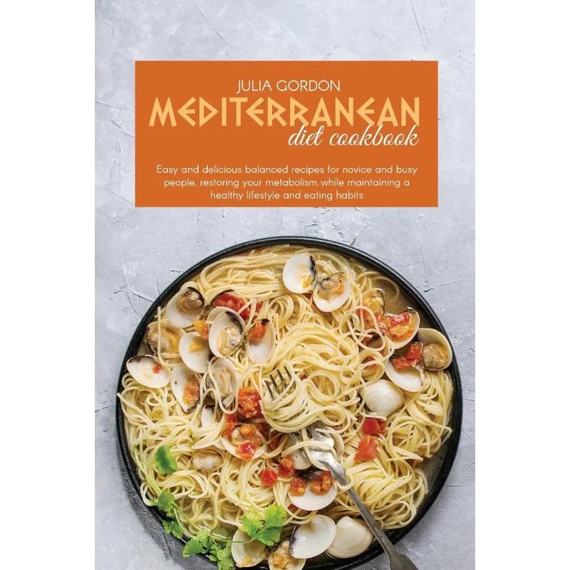Mediterranean Diet Cookbook