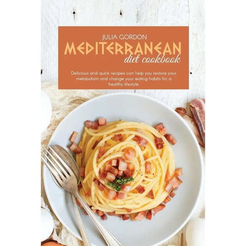 Mediterranean Diet Cookbook