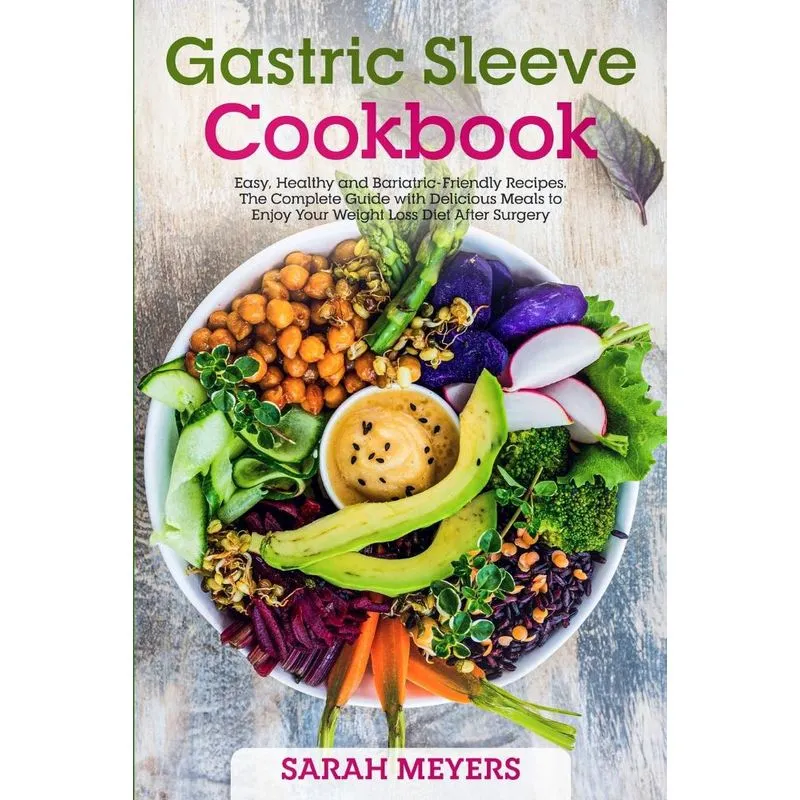 Gastric Sleeve Cookbook