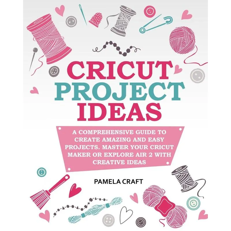 CRICUT PROJECT IDEAS