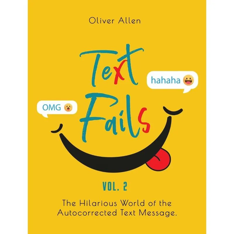 Text Fails
