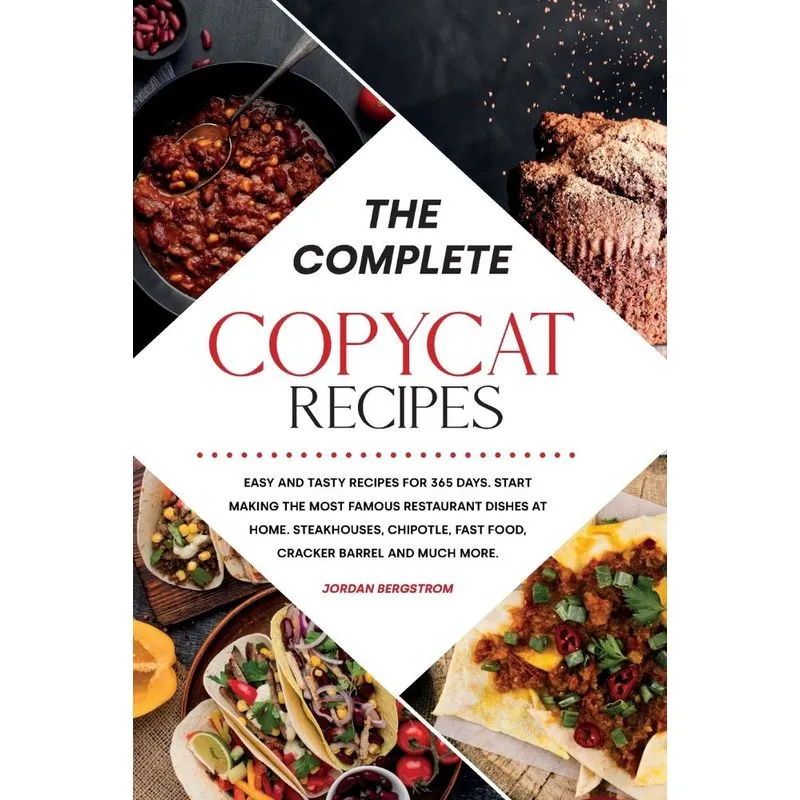 The Complete Copycat Recipes