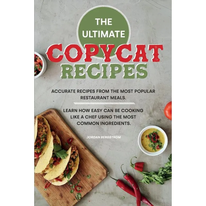 The Ultimate Copycat Recipes