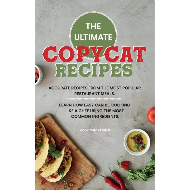 The Ultimate Copycat Recipes
