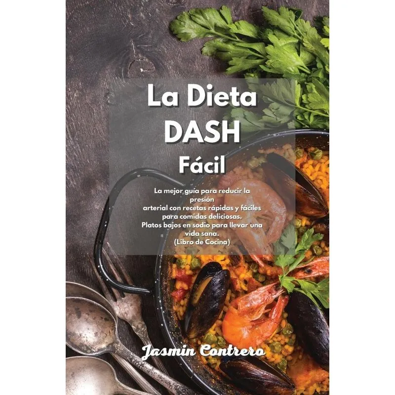 La Dieta DASH Fácil