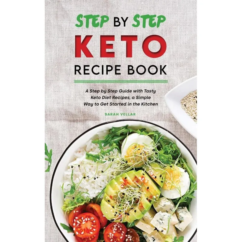 Step by Step Keto Diet Recipe Book