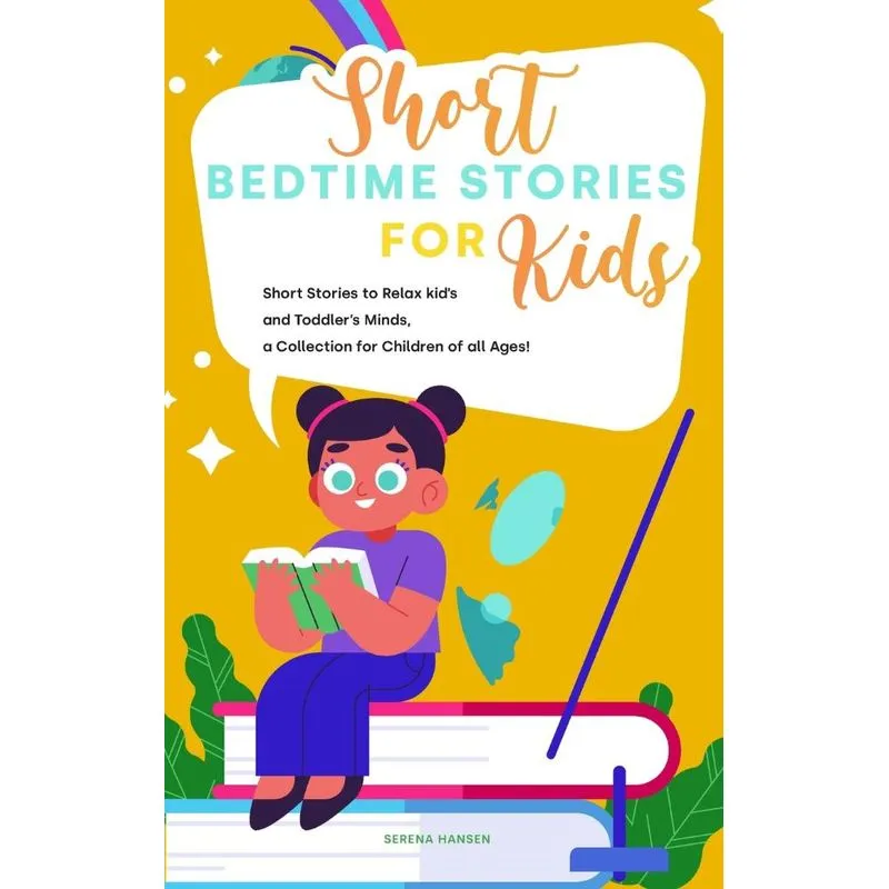 Short Bedtime Stories for Kids